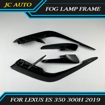 Auto lumina de ceață cadru pentru Lexus ES 350 300h 2019 lampă de ceață față, benzi de acoperire pentru a decora auto exterioare accesorii
