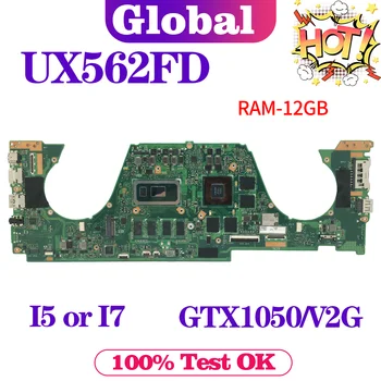 KEFU Placa de baza Pentru ASUS Zenbook Flip 15 UX562FD UX562F UX562 Q547 Q547FD Placa de baza Laptop I5 I7 8 Gen 12G/RAM GTX1050/V2G